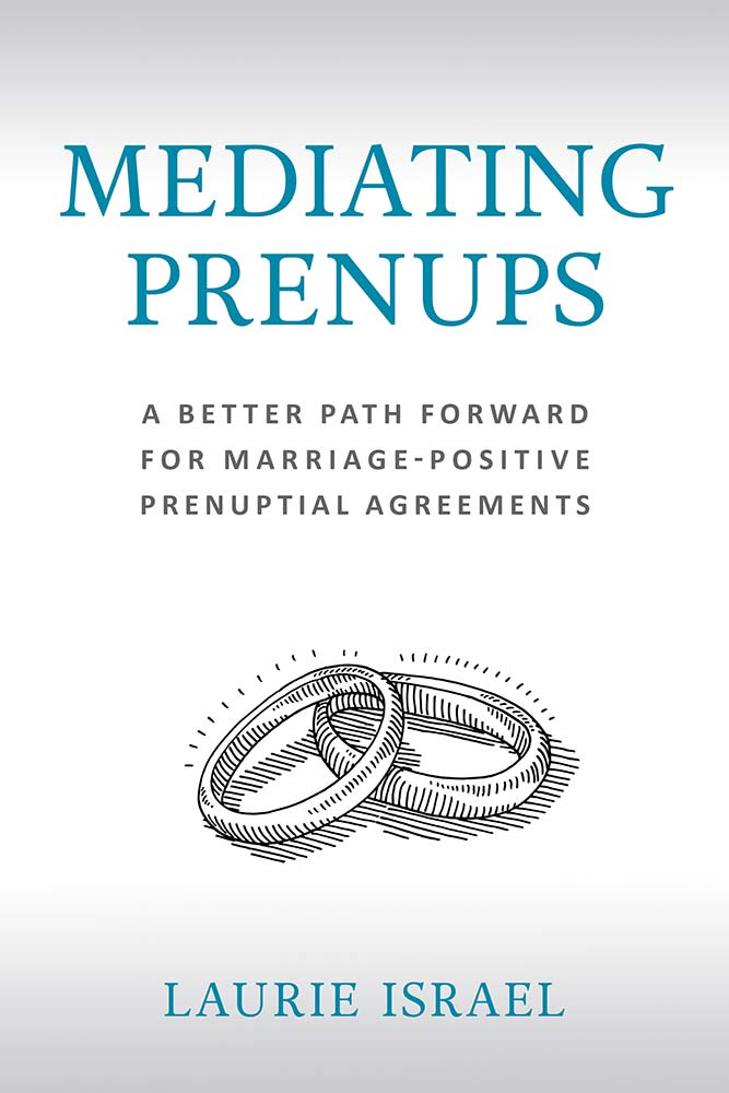 Mediating Prenups by Laurie Israel book cover